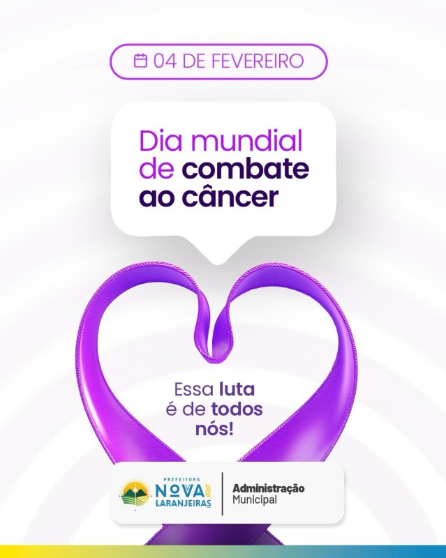 04 de fevereiro — Dia Mundial de Combate ao Câncer